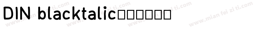 DIN blacktalic字体转换